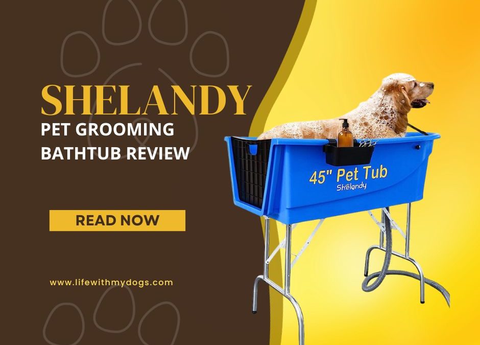 SHELANDY Pet Grooming Bathtub Review
